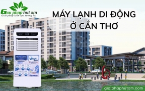 Xem Ngay Địa Chỉ Mua Máy Lạnh Di Động Tại Cần Thơ Giá Tốt!