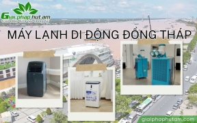 Gợi Ý Nơi Bán Máy Lạnh Di Động Đồng Tháp Giá Tốt