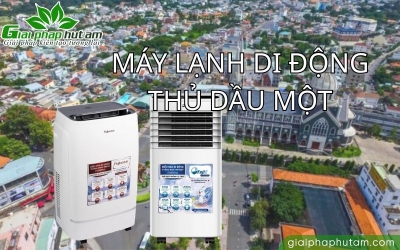 Máy Lạnh Di Động Thủ Dầu Một