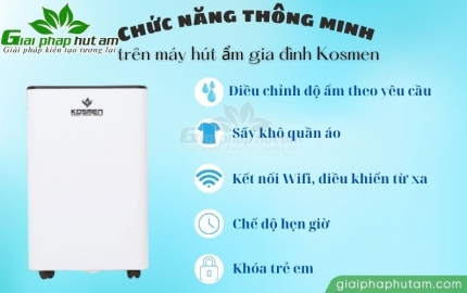 Các chức năng thông minh của máy hút ẩm Kosmen bạn nên biết