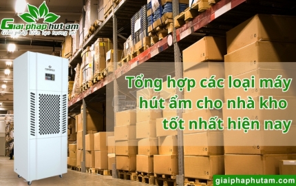 Máy hút ẩm cho nhà kho