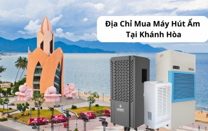 Máy hút ẩm tại Khánh Hòa