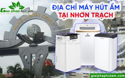 Máy hút ẩm tại Nhơn Trạch