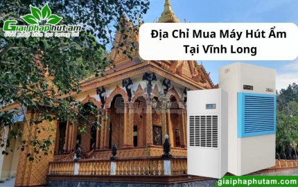 Máy hút ẩm tại Vĩnh Long