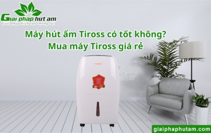 Máy hút ẩm Tiross