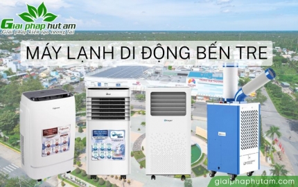 Máy Lạnh Di Động Bến Tre