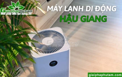 Máy lạnh di động Hậu Giang