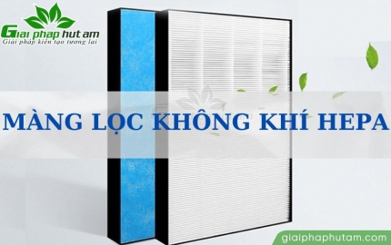 Tìm hiểu chung về màng lọc không khí HEPA