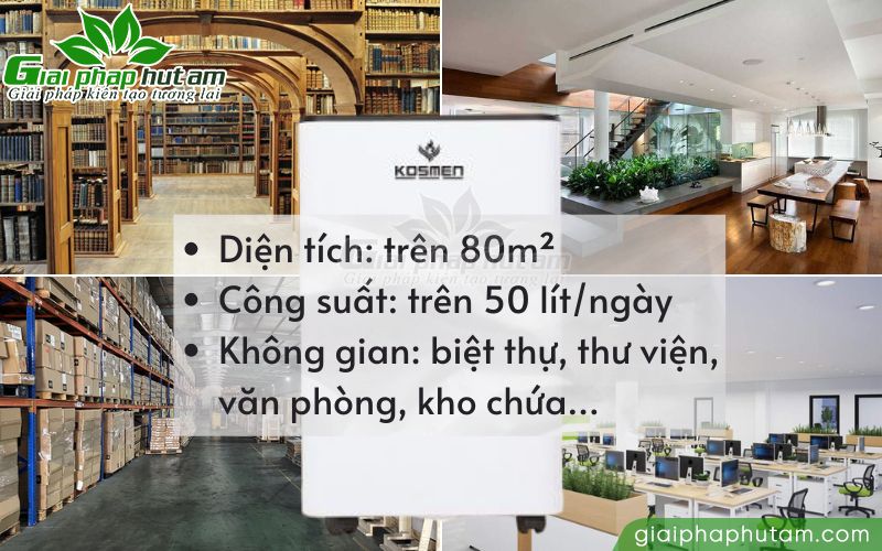 Diện tích trên 80m2 nên chọn máy hút ẩm có công suất lớn hơn 50 lít/ngày