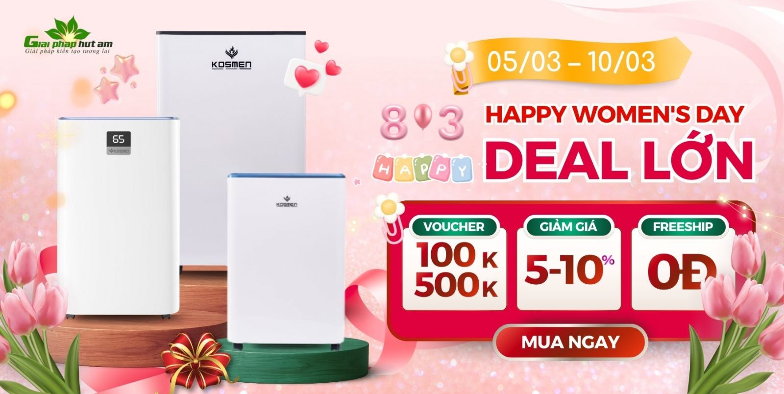 HAPPY WOMAN'S DAY - DEAL LỚN SIÊU HỜI!