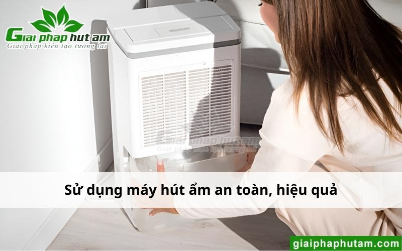 Sử dụng Máy hút ẩm tại Hà Nam an toàn