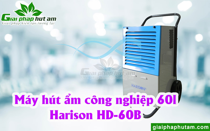 Máy hút ẩm công nghiệp 60l Harison HD-60B