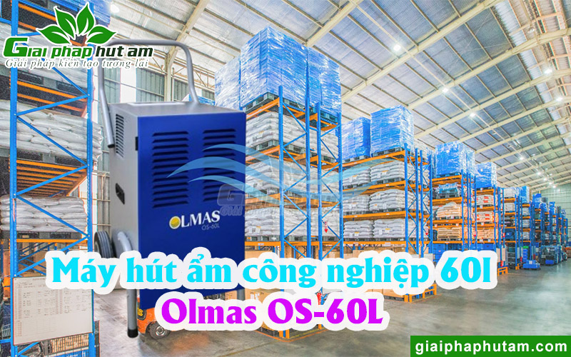 Máy hút ẩm công nghiệp Olmas OS-60L
