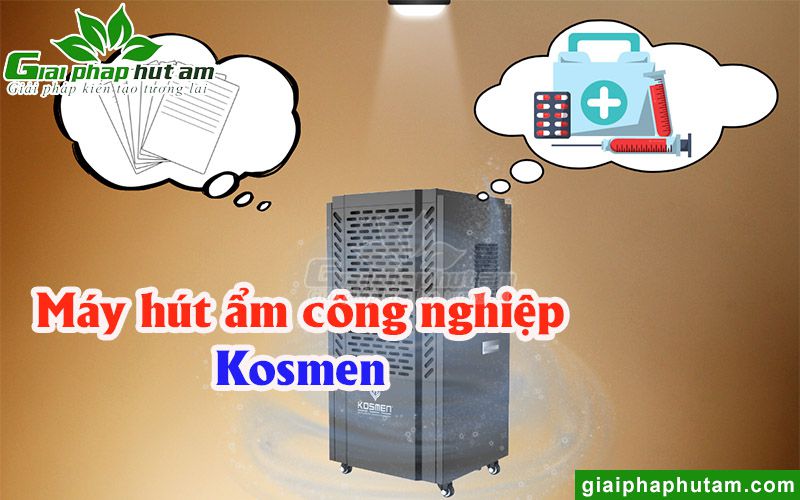 Máy hút ẩm công nghiệp Kosmen