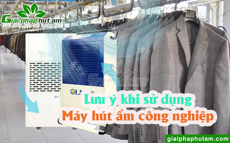 Các lưu ý khi sử dụng máy hút ẩm công nghiệp