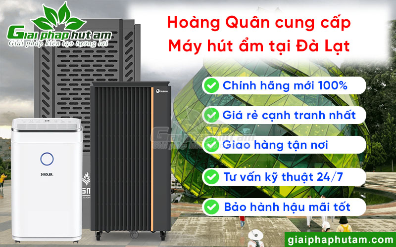 Hoàng Quân cung cấp máy hút ẩm tại Đà Lạt