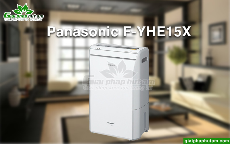 Máy hút ẩm gia đình của Nhật Panasonic F-YHE15X