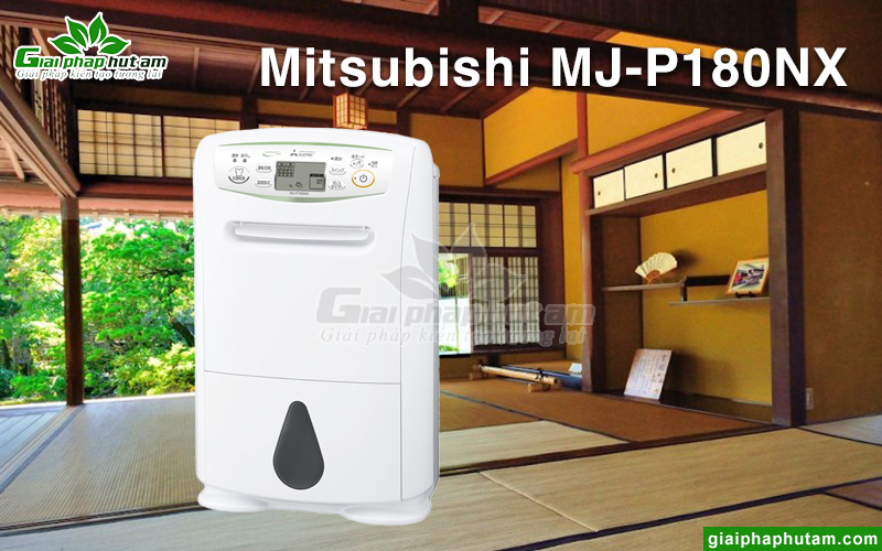 Máy hút ẩm gia đình của Nhật Mitsubishi MJ-P180NX