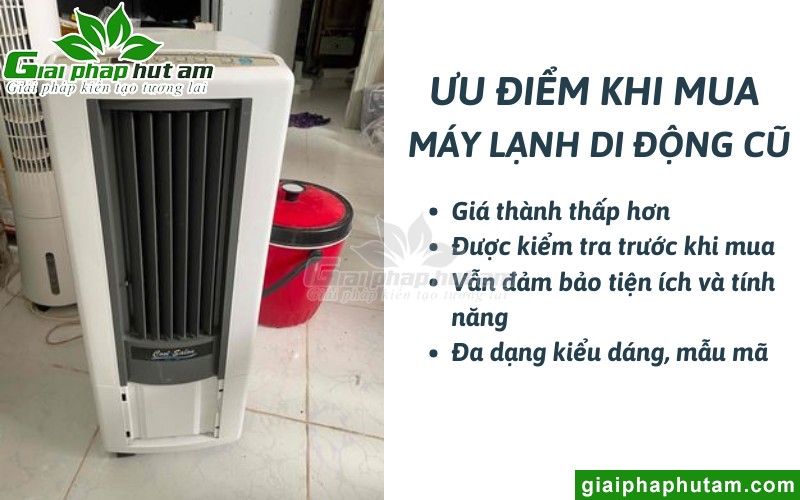 Ưu điểm của máy lạnh di động cũ