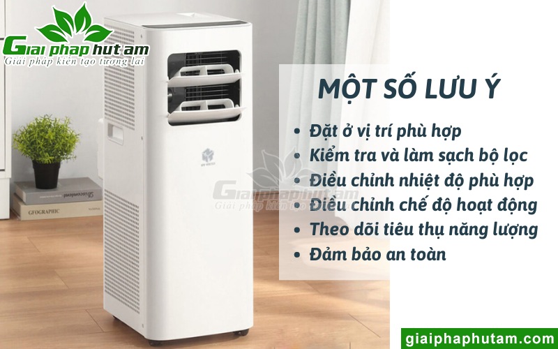 Một số lưu ý khi sử dụng máy lạnh di động