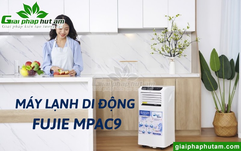 Máy Lạnh Di Động FujiE MPAC9